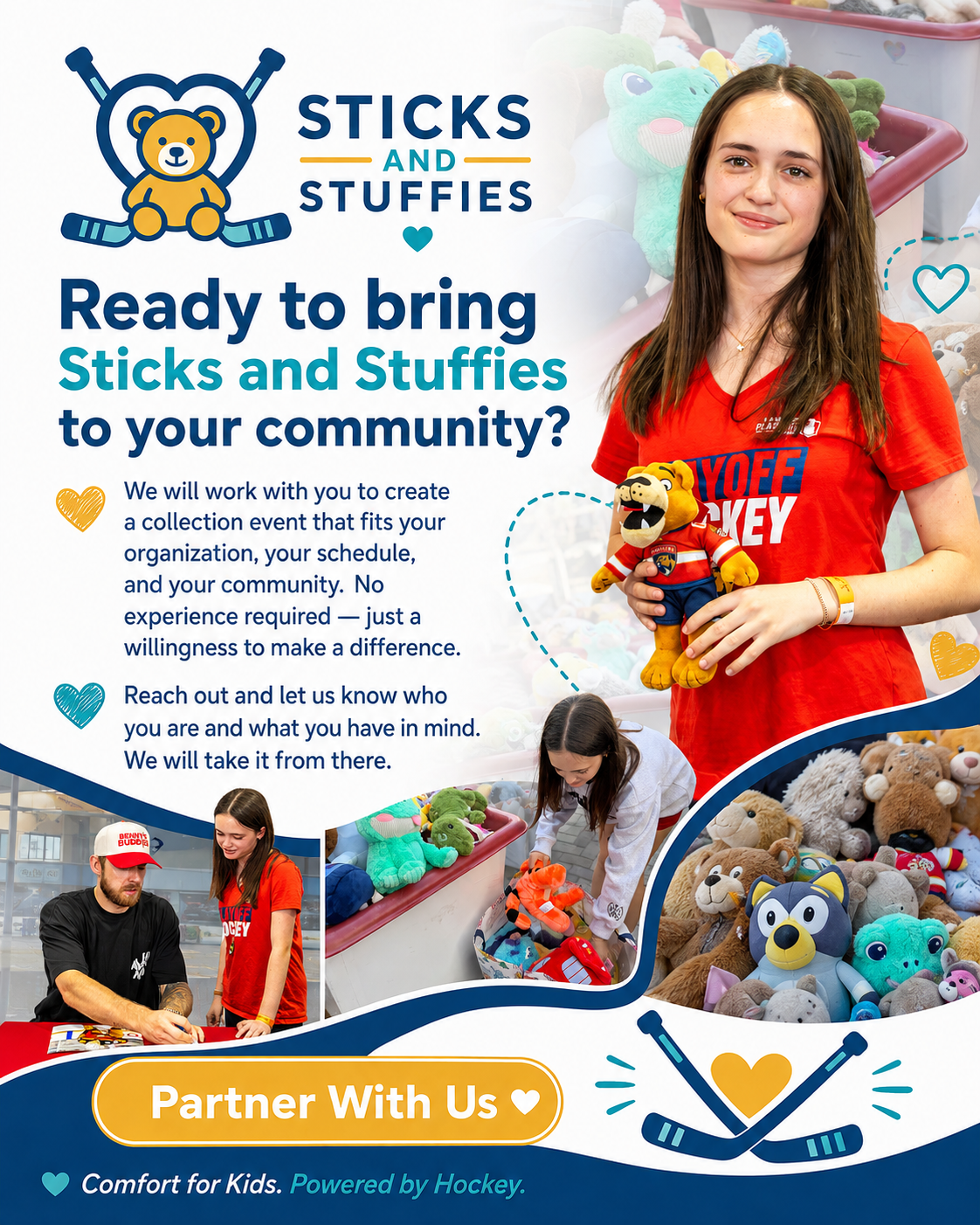 Ready to bring Sticks and Stuffies to your community? Partner with us — Comfort for Kids, Powered by Hockey.